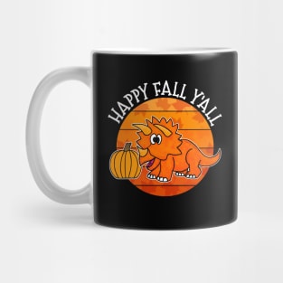 Happy Fall Y'All Dinosaur Triceratops Pumpkin Autumn Thanksgiving Mug